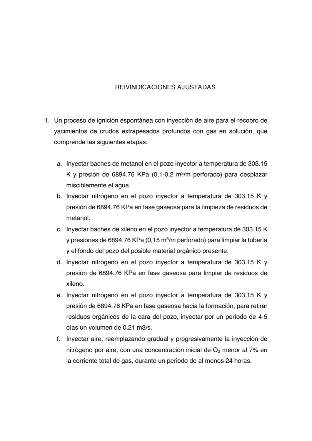 PROCESO DE IGNICIÓN ESPONTÁNEA CON INYECCIÓN DE AIRE EN YACIMIENTOS PROFUNDOS DE GAS EN SOLUCIÓN PARA EL RECOBRO DE CRUDOS EXTRA-PESADOS