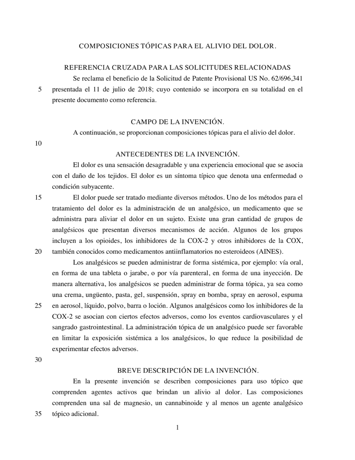 COMPOSICIONES TÓPICAS PARA EL ALIVIO DEL DOLOR