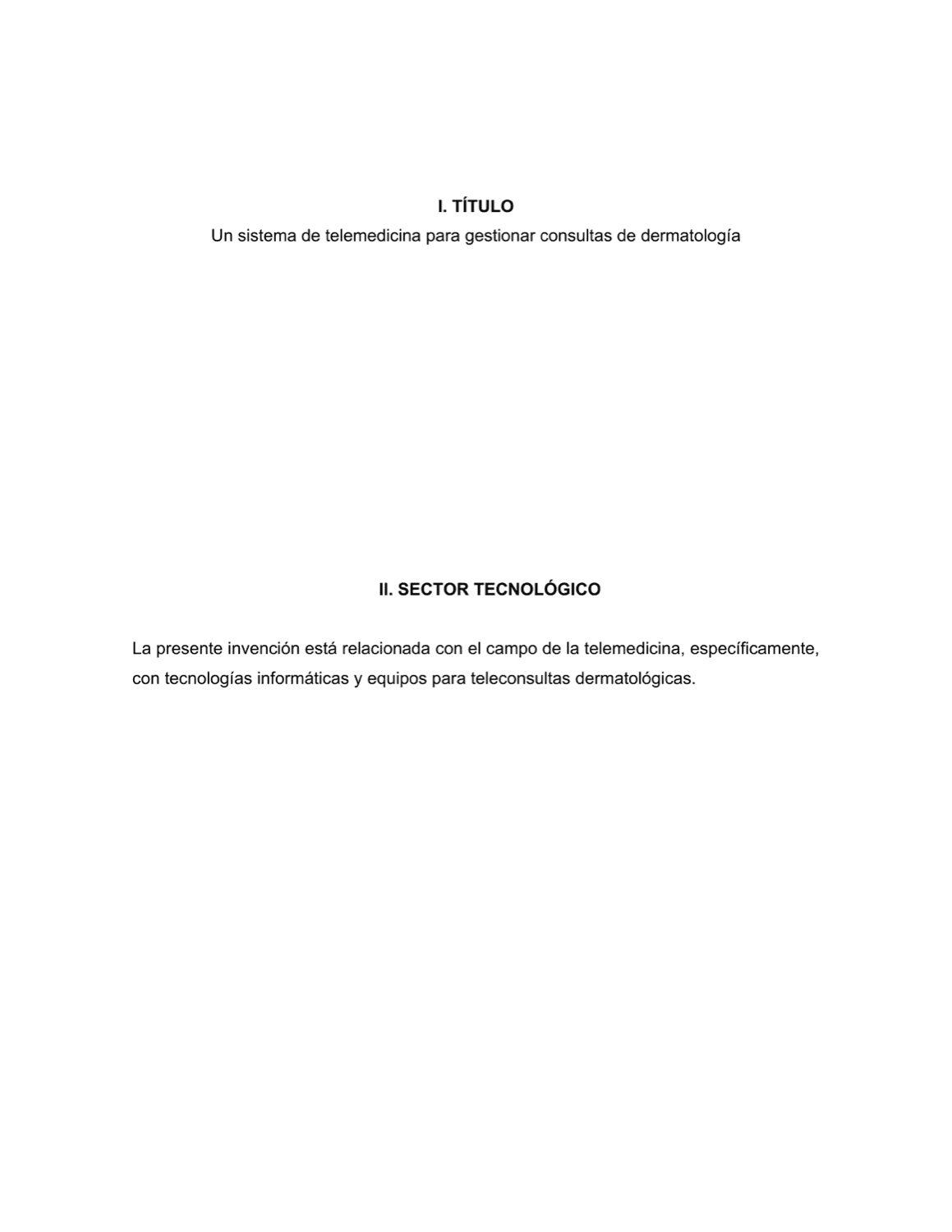 UN SISTEMA DE TELEMEDICINA PARA GESTIONAR CONSULTAS DE DERMATOLOGÍA