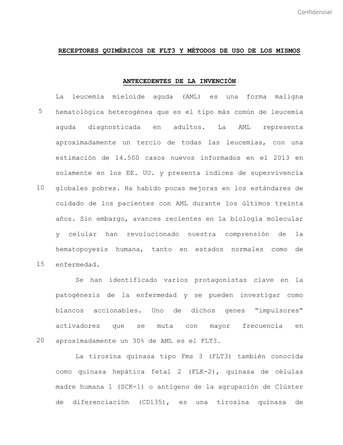 RECEPTOR DE ANTÍGENO QUIMÉRICO QUE COMPRENDE UN DOMINIO DE UNIÓN A FLT3 DERIVADO DEL CLON 2E7