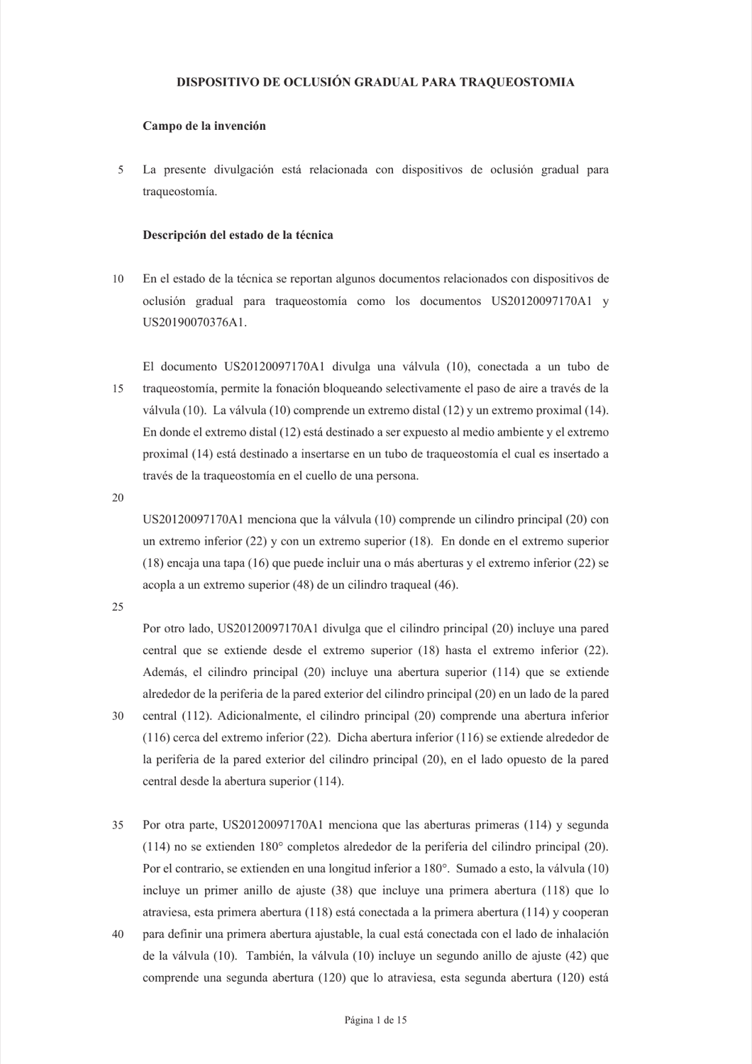 DISPOSITIVO DE OCLUSIÓN GRADUAL PARA TRAQUEOSTOMIA