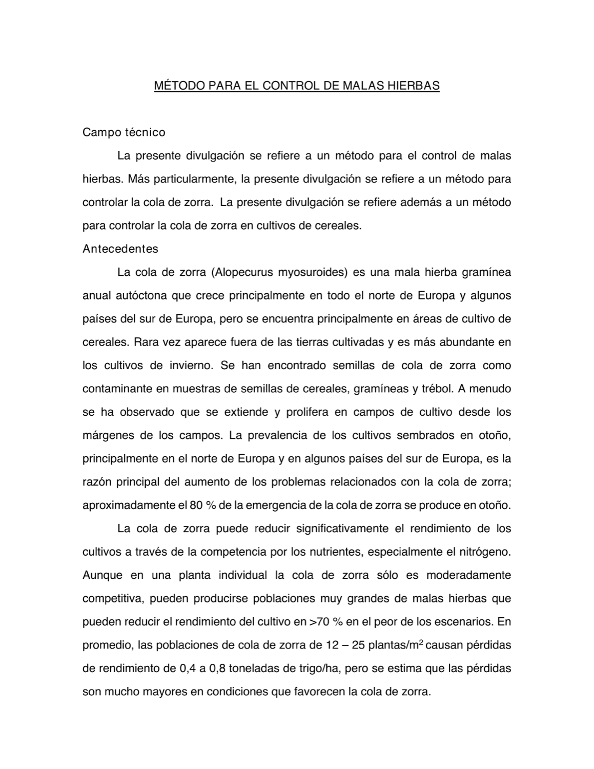 MÉTODO PARA EL CONTROL DE MALAS HIERBAS