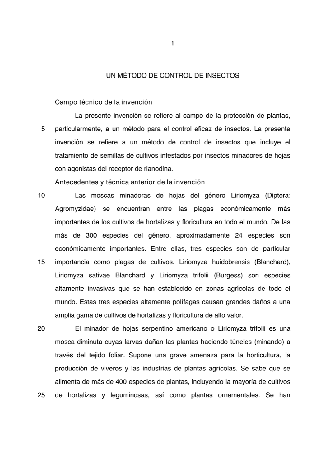 UN MÉTODO DE CONTROL DE INSECTOS