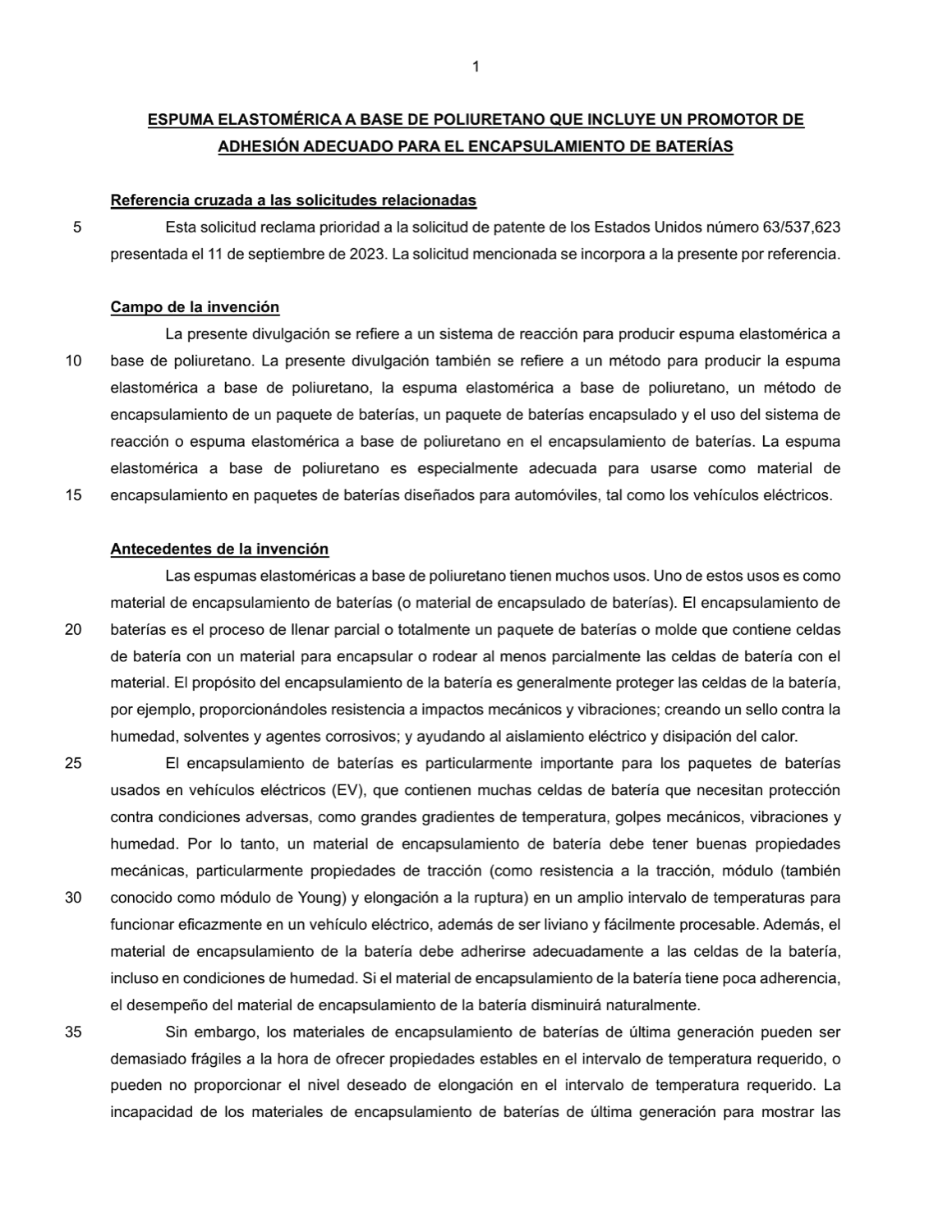 ESPUMA ELASTOMÉRICA A BASE DE POLIURETANO QUE INCLUYE UN PROMOTOR DE ADHESIÓN ADECUADO PARA EL ENCAPSULAMIENTO DE BATERÍAS