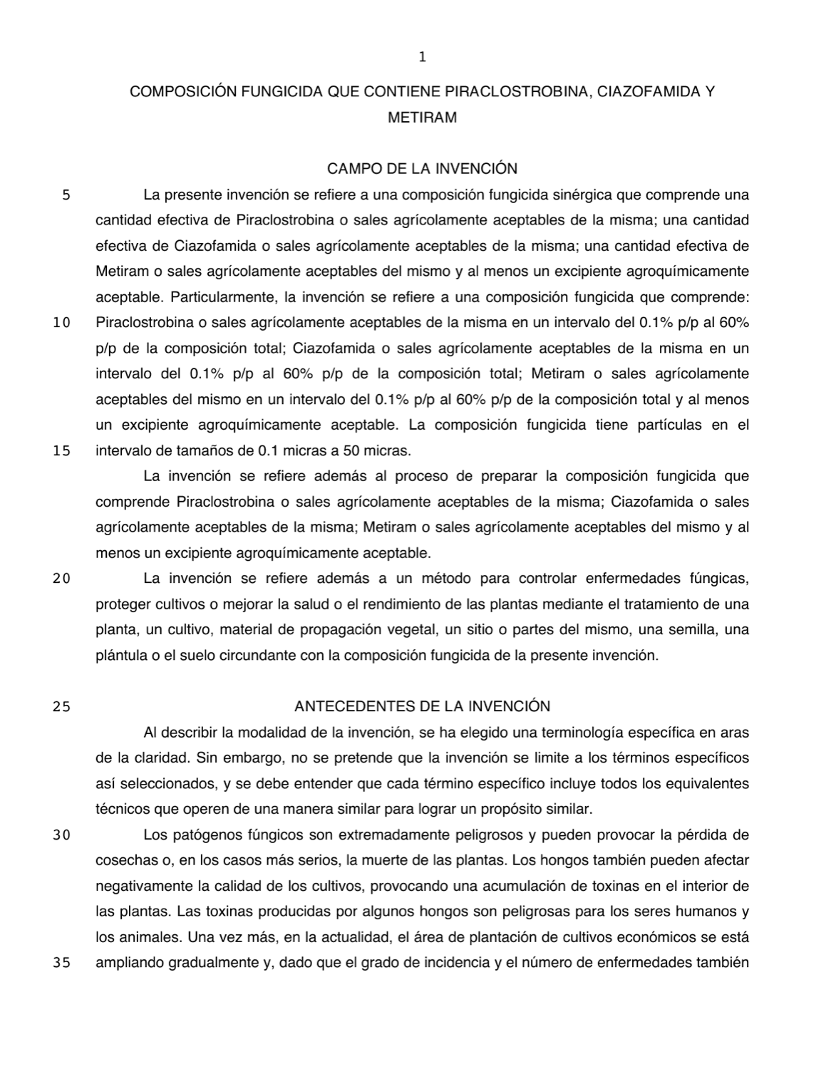 COMPOSICIÓN FUNGICIDA QUE CONTIENE PIRACLOSTROBINA, CIAZOFAMIDA Y METIRAM